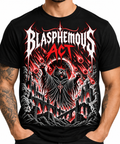 Blasphemous Act T-shirt
