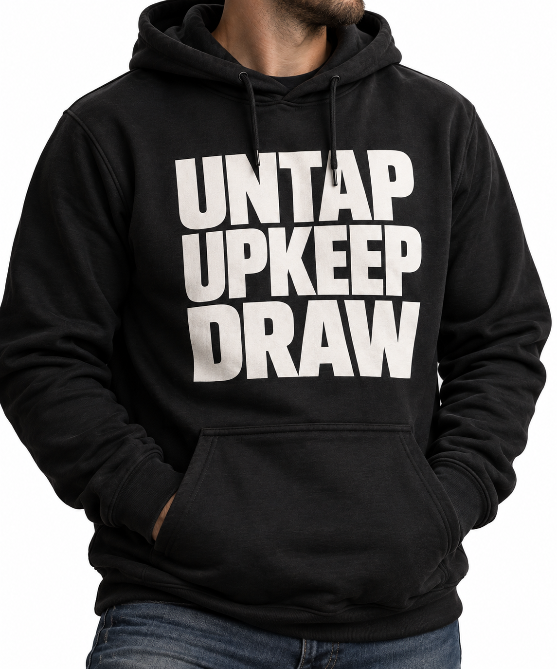 UNTAP UPKEEP DRAW Hoodie