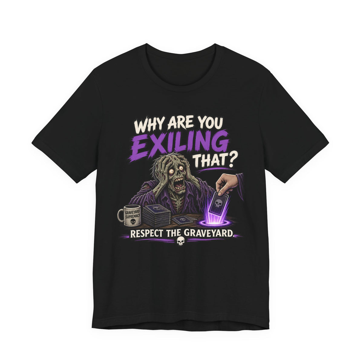 Why Are You Exiling That? T-shirt